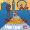 Mini agent 02, tome 1 Les évadés de la Prison de Wandsworth