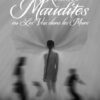 Les Réalités Maudites ou Les Voix dans les Murs