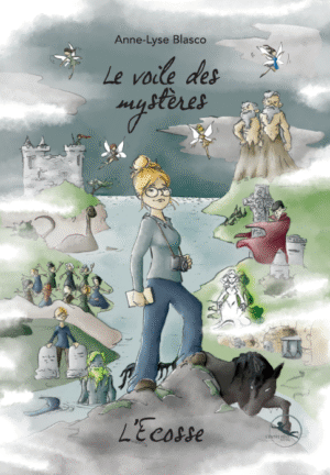 Le voile des mystères - Tome 1 : L'Ecosse